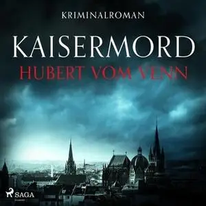 «Kaisermord» by Hubert vom Venn