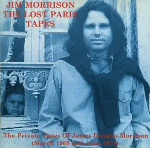 Jim Morrison - The Lost Paris Tapes (1994)