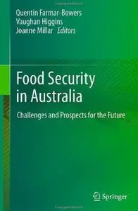 Food Security in Australia: Challenges and Prospects for the Future