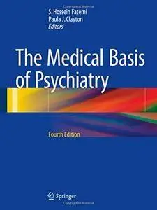 The Medical Basis of Psychiatry (repost)