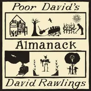 David Rawlings - Poor David's Almanack (2017)