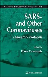 SARS- and Other Coronaviruses: Laboratory Protocols (Repost)