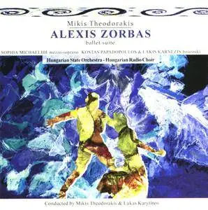 Hungarian State Orchestra - Mikis Theodorakis: Alexis Zorbas - Ballet Suite (1996)