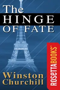 The Hinge of Fate (The Second World War, Volume 4)