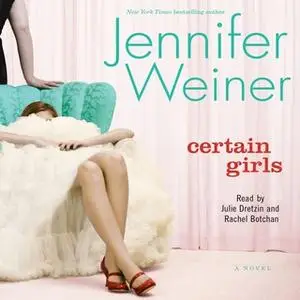 «Certain Girls» by Jennifer Weiner