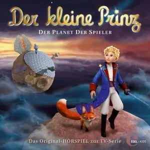 «Der kleine Prinz - Folge 14: Der Planet der Spieler» by Thomas Karallus