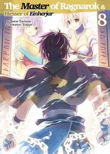 «The Master of Ragnarok & Blesser of Einherjar: Volume 8» by Seiichi Takayama