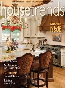 Housetrends Magazine Greater Pittsburgh Edition March 2011