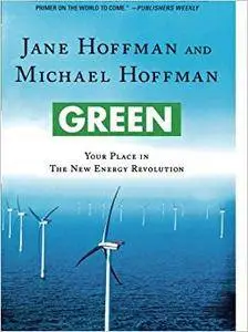 Green: Your Place in the New Energy Revolution (Repost)