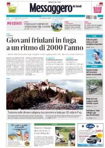 Il Messaggero Veneto Udine - 29 Luglio 2019