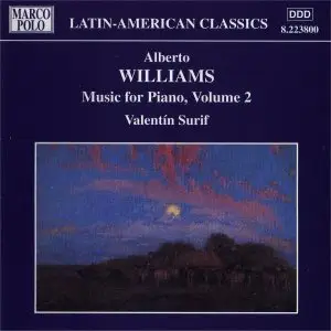 Alberto Williams: Piano Music, Vol. 2