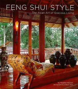 Feng Shui Style: The Asian Art of Gracious Living (repost)