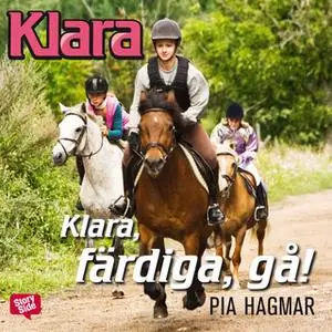 «Klara färdiga gå» by Pia Hagmar