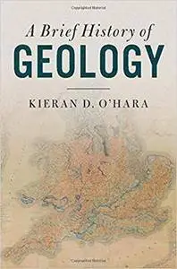 A Brief History of Geology