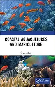 Coastal Aquaculture and Mariculture