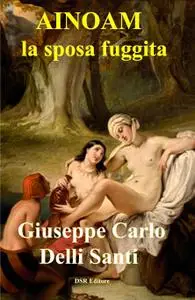 AINOAM la sposa fuggita
