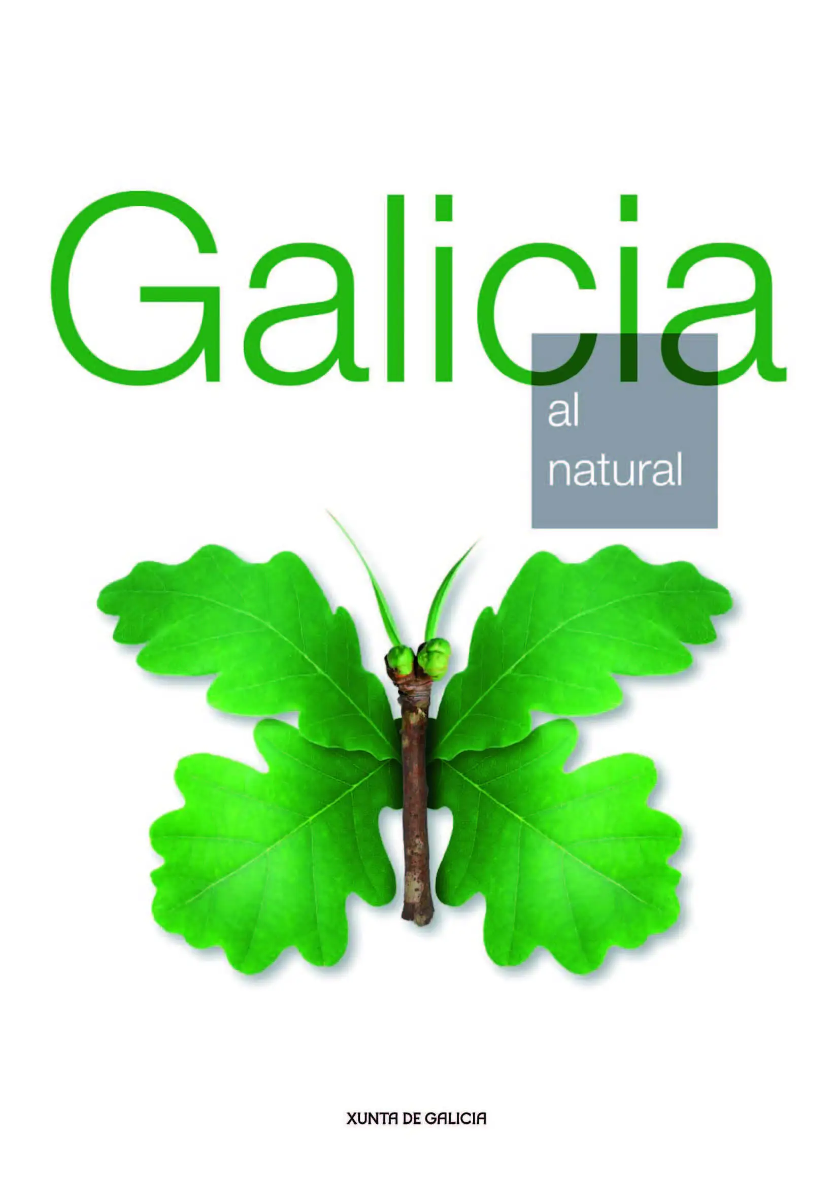 Galicia. Al Natural
