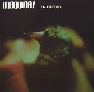 Máquina! - En Directo (1972) [Reissue 2000]