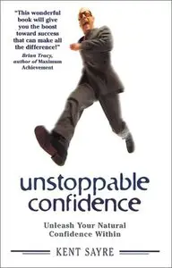 Unstoppable Confidence (repost)