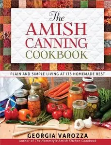 The Amish Canning Cookbook (Repost)