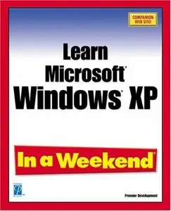 Learn Windows XP In a Weekend