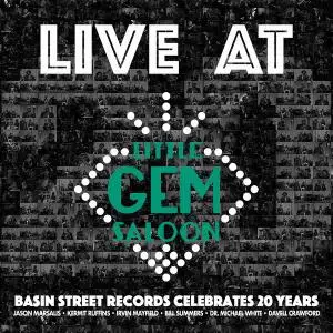 V.A. - Live at Little Gem Saloon: Basin Street Records Celebrates 20 Years (2018)