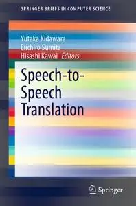 Speech-to-Speech Translation (Repost)