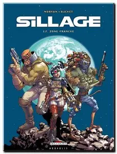 Morvan & Buchet - Sillage - Tomes 1 à 12
