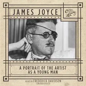 «A Portrait of the Artist as a Young Man» by James Joyce