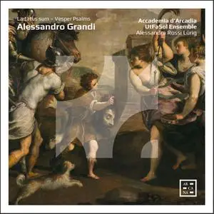 Accademia d'Arcadia, UtFaSol Ensemble & Alessandra Rossi Lürig - Grandi: Lætatus sum - Vesper Psalms (2022) [24/96]