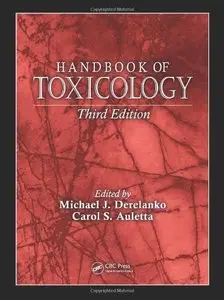 Handbook of Toxicology, Third Edition