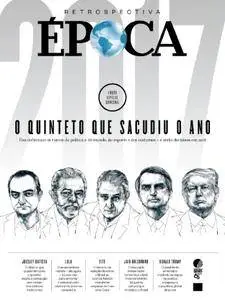 Época - Brazil - Issue 1018 - 25 Dezembro 2017