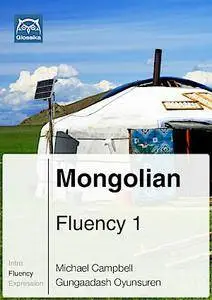 Glossika Mongolian Fluency Course 1,2,3