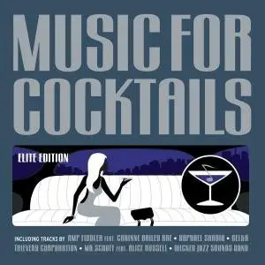 Music For Cocktails (Elite Edition)-2CD-2009