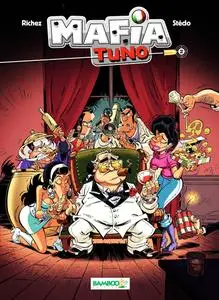Mafia: la familia tuno (Tomo 2)