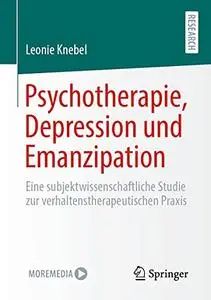 Psychotherapie, Depression und Emanzipation