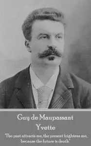 «Yvette» by Guy de Maupassant