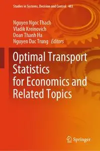 Optimal Transport Statistics for Economics and Related Topics