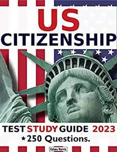 US Citizenship Test Study Guide