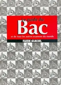 Fluide Glacial - Le guide du bac