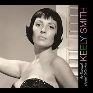 Keely Smith - The Essential Capitol Collection (2007)