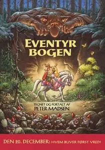 «Eventyrbogen - den 20. december: Hvem bliver først vred?» by Peter Madsen