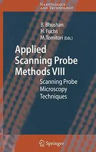 Applied Scanning Probe Methods VIII: Scanning Probe Microscopy Techniques