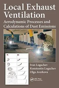 Local Exhaust Ventilation: Aerodynamic Processes and Calculations of Dust Emissions (Repost)
