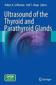 Ultrasound of the Thyroid and Parathyroid Glands (repost)