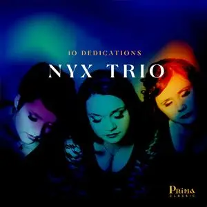 NYX Trio - 10 Dedications (2024) [Official Digital Download 24/96]