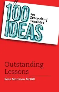 100 Ideas for Secondary Teachers: Outstanding Lessons (repost)