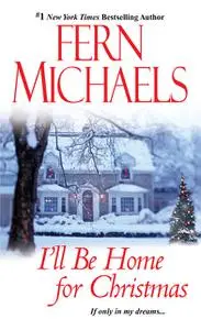«The Naughty List Bundle with The Night Before Christmas & Yule Be Mine» by Fern Michaels