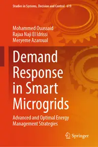 Demand Response in Smart Microgrids: Advanced and Optimal Energy Management Strategies