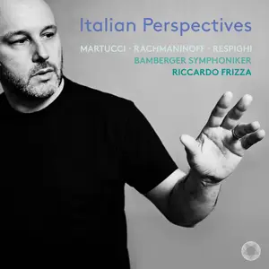 Bamberg Symphony & Riccardo Frizza - Italian Perspectives (2026)